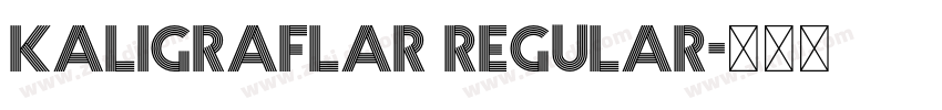 Kaligraflar Regular字体转换